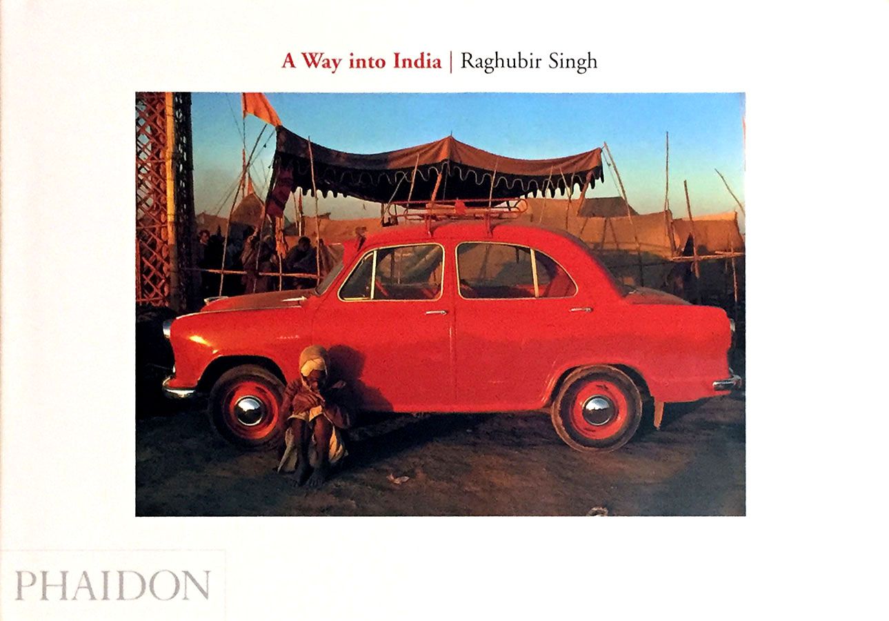 A Way into India by Raghubir Singh