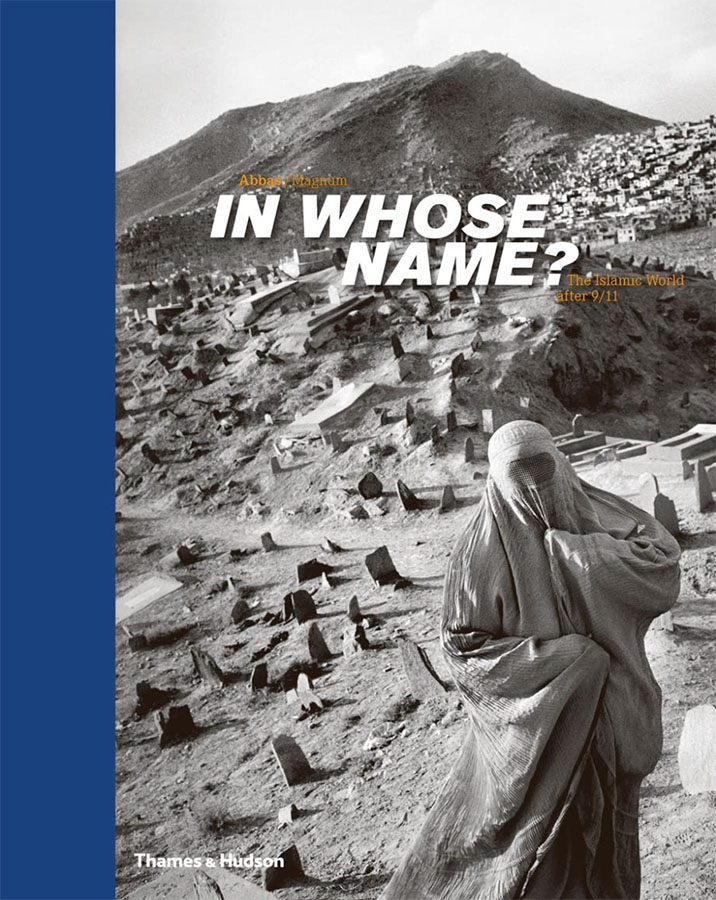 In Whose Name? by Abbas